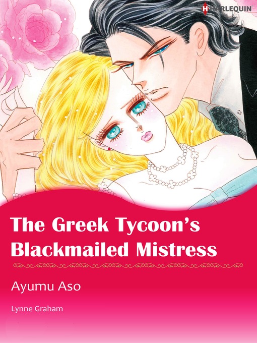 Title details for The Greek Tycoon's Blackmailed Mistress by Ayumu Asou - Available